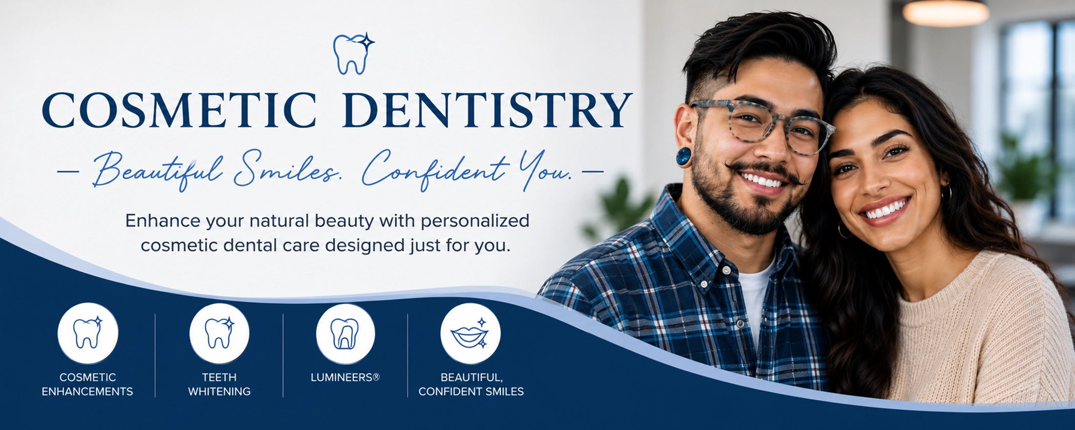 Cosmetic Dentistry Banner | Teeth Whitening & Lumineers | Peosta Dental Smiling couple promoting cosmetic dentistry services including teeth whitening, Lumineers, and smile enhancements at Peosta Dental.