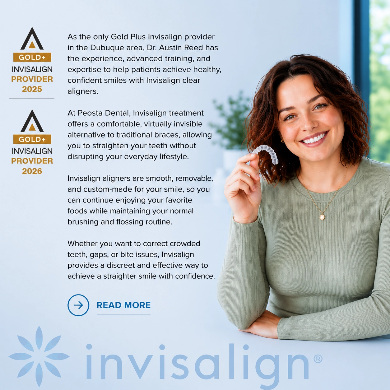 Invisalign® Clear Aligners at Peosta Dental | Gold Plus Invisalign Provider Young woman holding Invisalign clear aligners beside Gold Plus Invisalign Provider 2025 and 2026 badges at Peosta Dental in Peosta, Iowa.