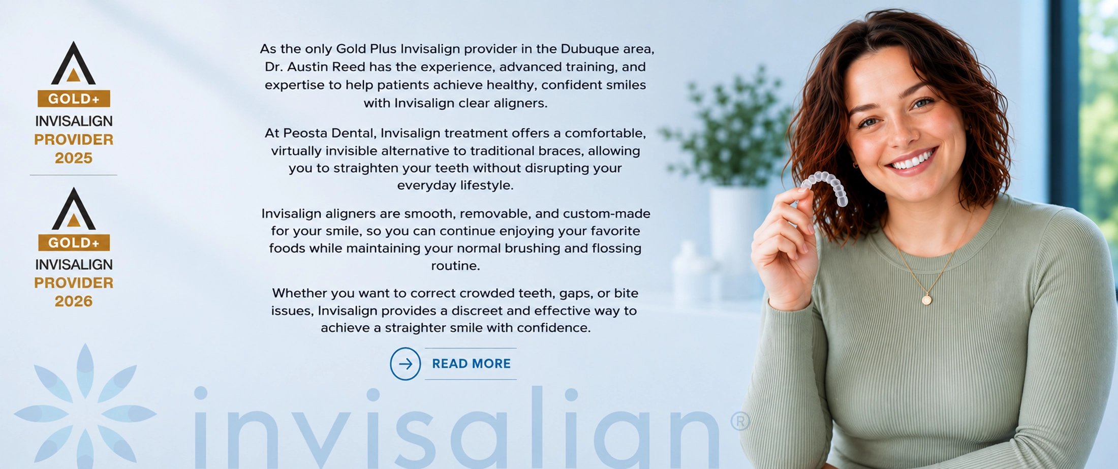 Invisalign® Gold+ Provider Banner | Peosta Dental Clear Aligners Young woman holding Invisalign clear aligners with Gold+ Invisalign Provider 2025 and 2026 logos on a modern blue dental banner at Peosta Dental.