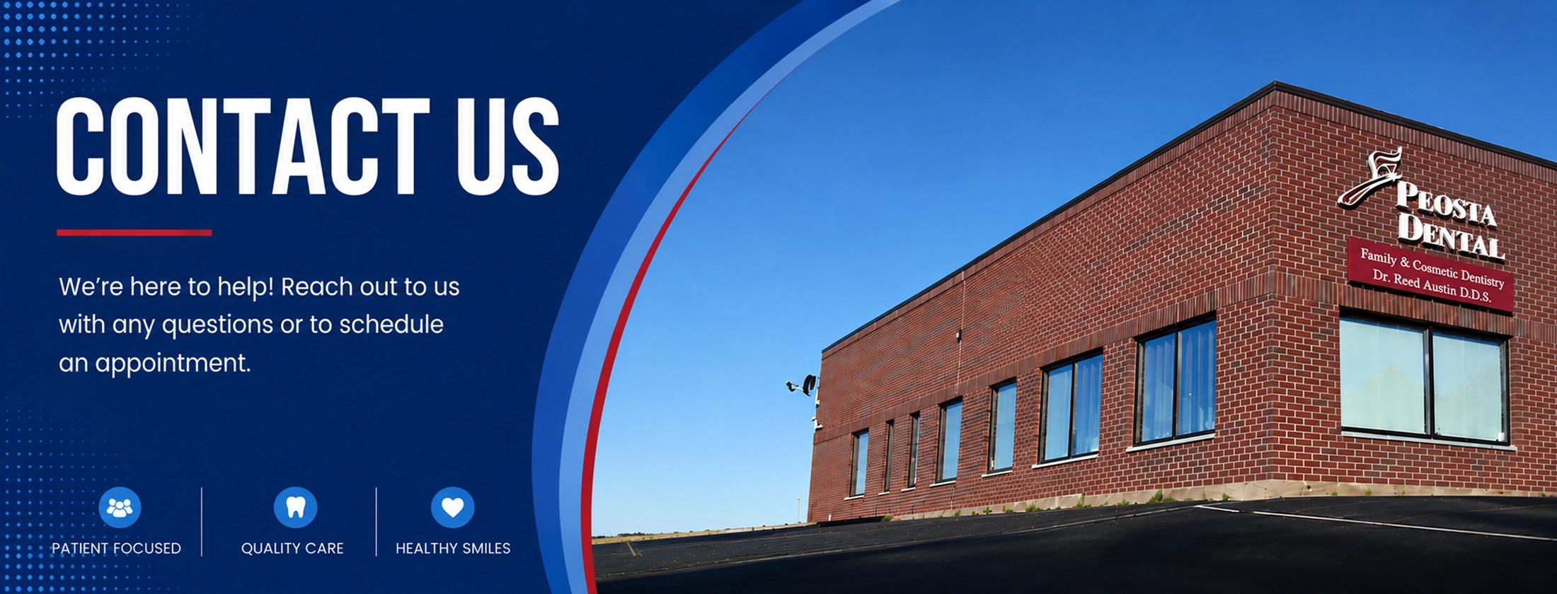 Blue-themed Peosta Dental contact banner featuring the Peosta Dental office building with signage reading “Family & Cosmetic Dentistry – Dr. Reed Austin D.D.S.” alongside modern website contact design elements.