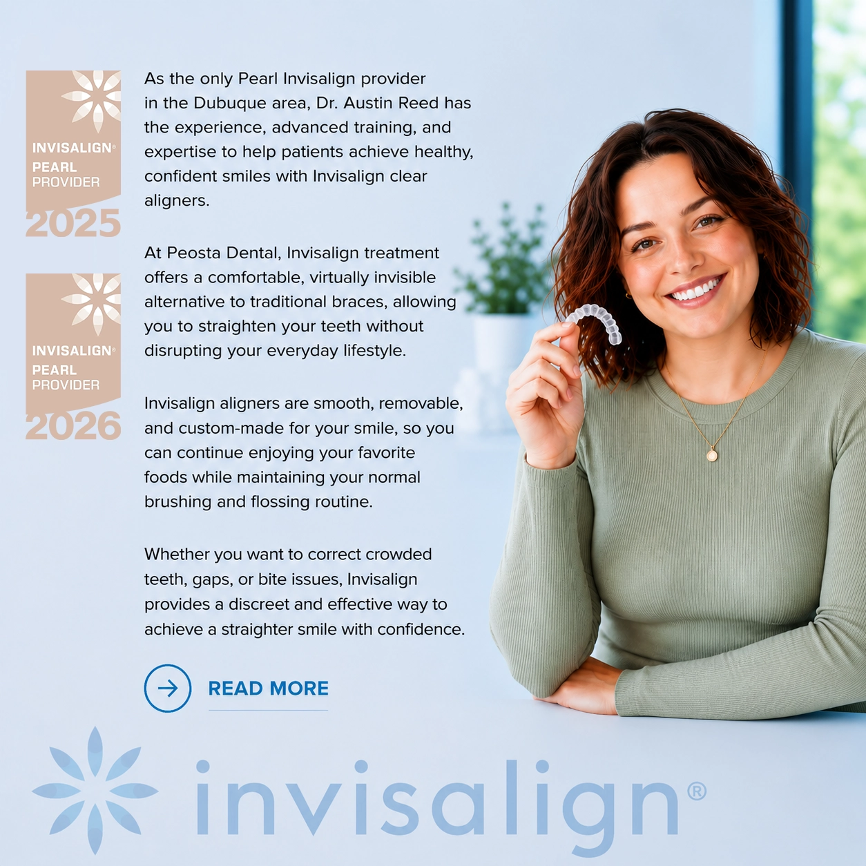 Young woman holding Invisalign clear aligners beside Pearl Invisalign Provider 2025 and 2026 badges at Peosta Dental in Peosta, Iowa.
