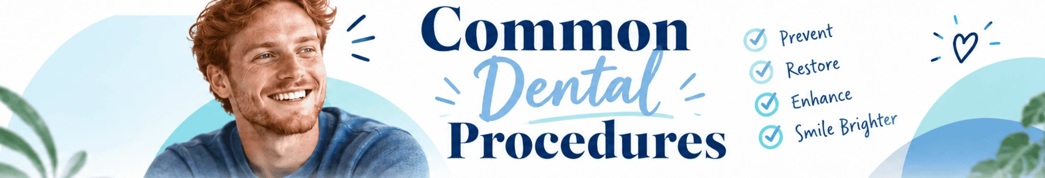 Common Dental Procedures | Peosta Dental at Peosta Dental